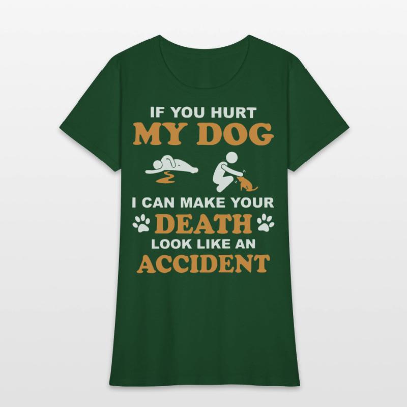 if you hurt my dog i can make your death look like
