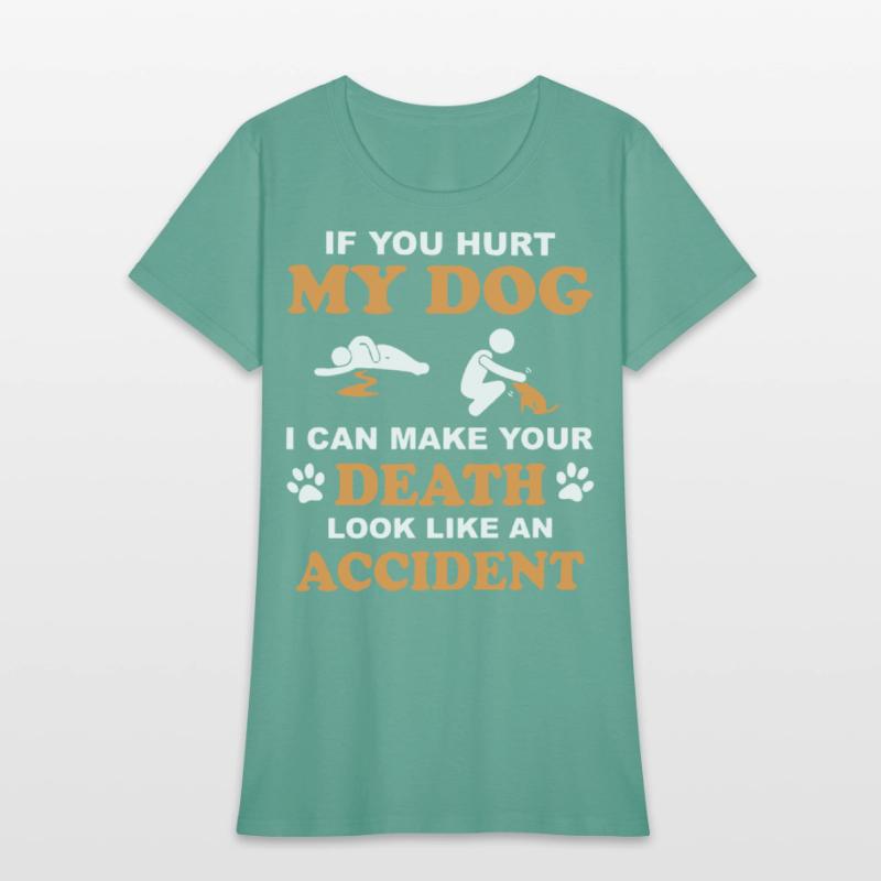 if you hurt my dog i can make your death look like