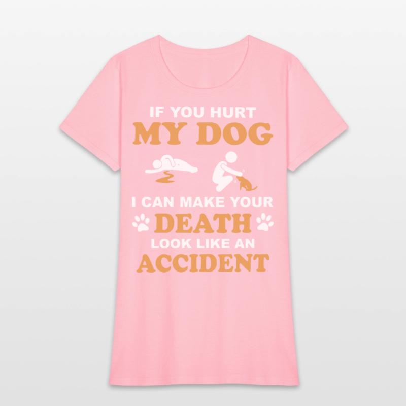 if you hurt my dog i can make your death look like