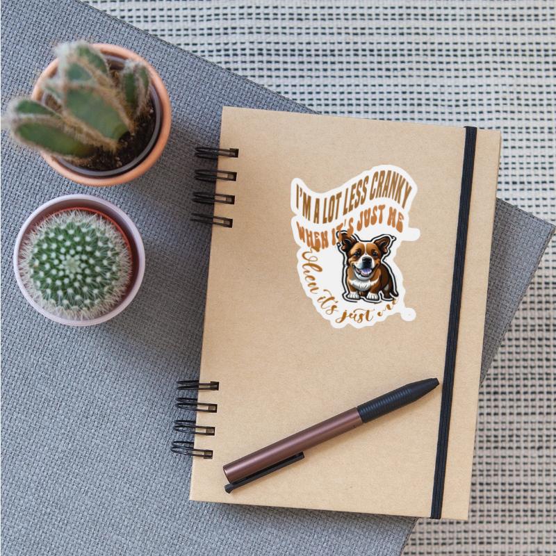 I’m a lot less cranky when it’s just me and my dog