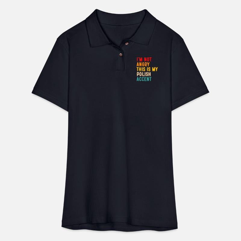 I'M NOT ANGRY THIS IS MY POLISH ACCENT