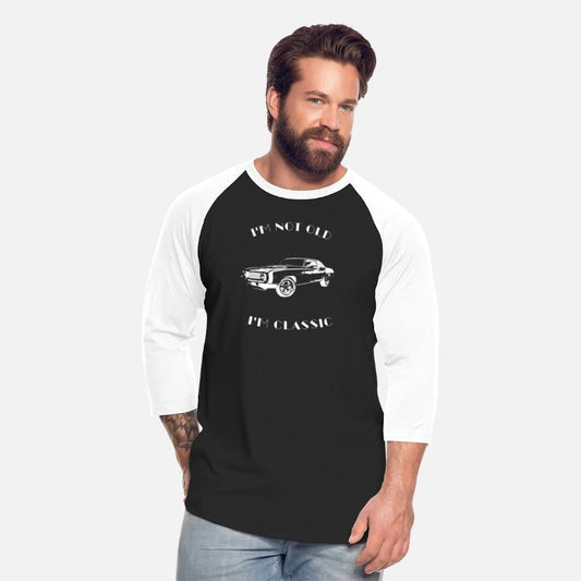 I'm Not Old I'm Classic Funny Car Graphic - Mens &