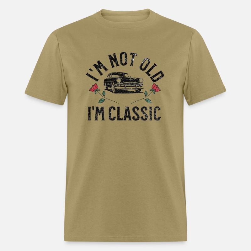I'm Not Old, I'm Classic Funny Car Graphic T-Shirt