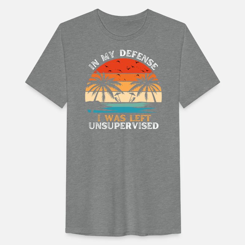 In My Defense Unsupervised T-shirt