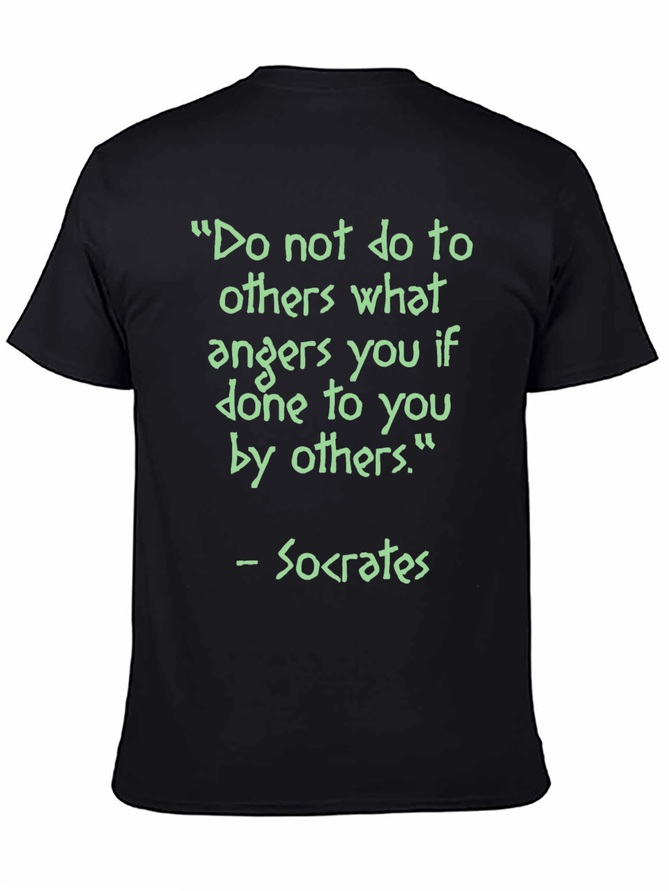 Socrates Quote T-Shirt - Do No Harm