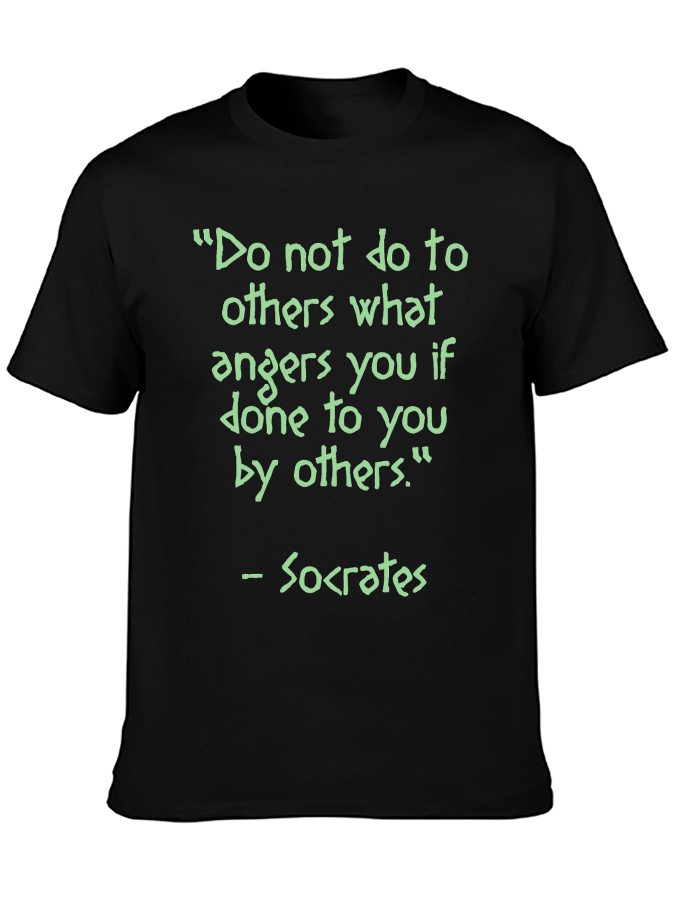 Socrates Quote T-Shirt - Do No Harm