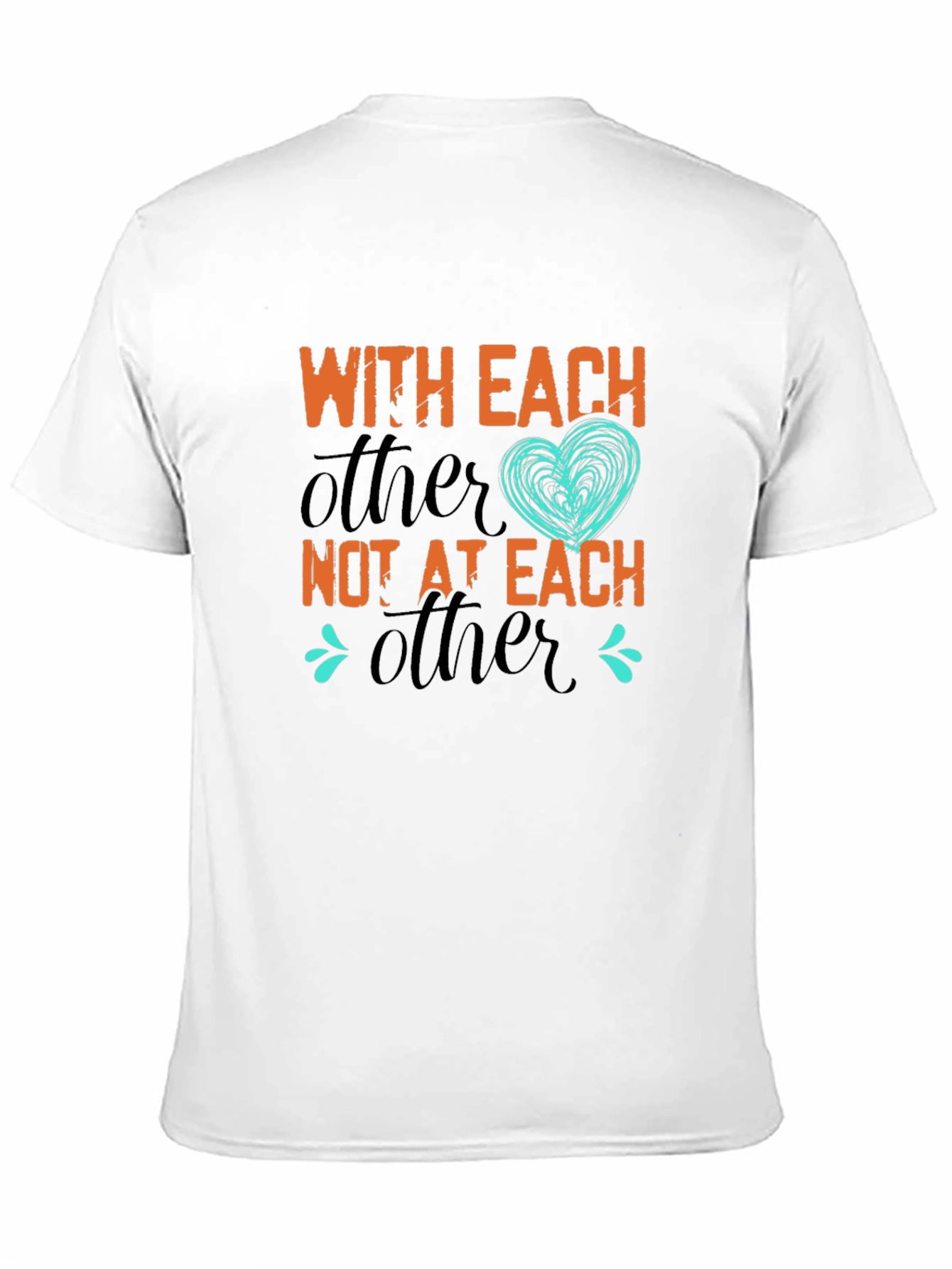 With Each Other T-Shirt