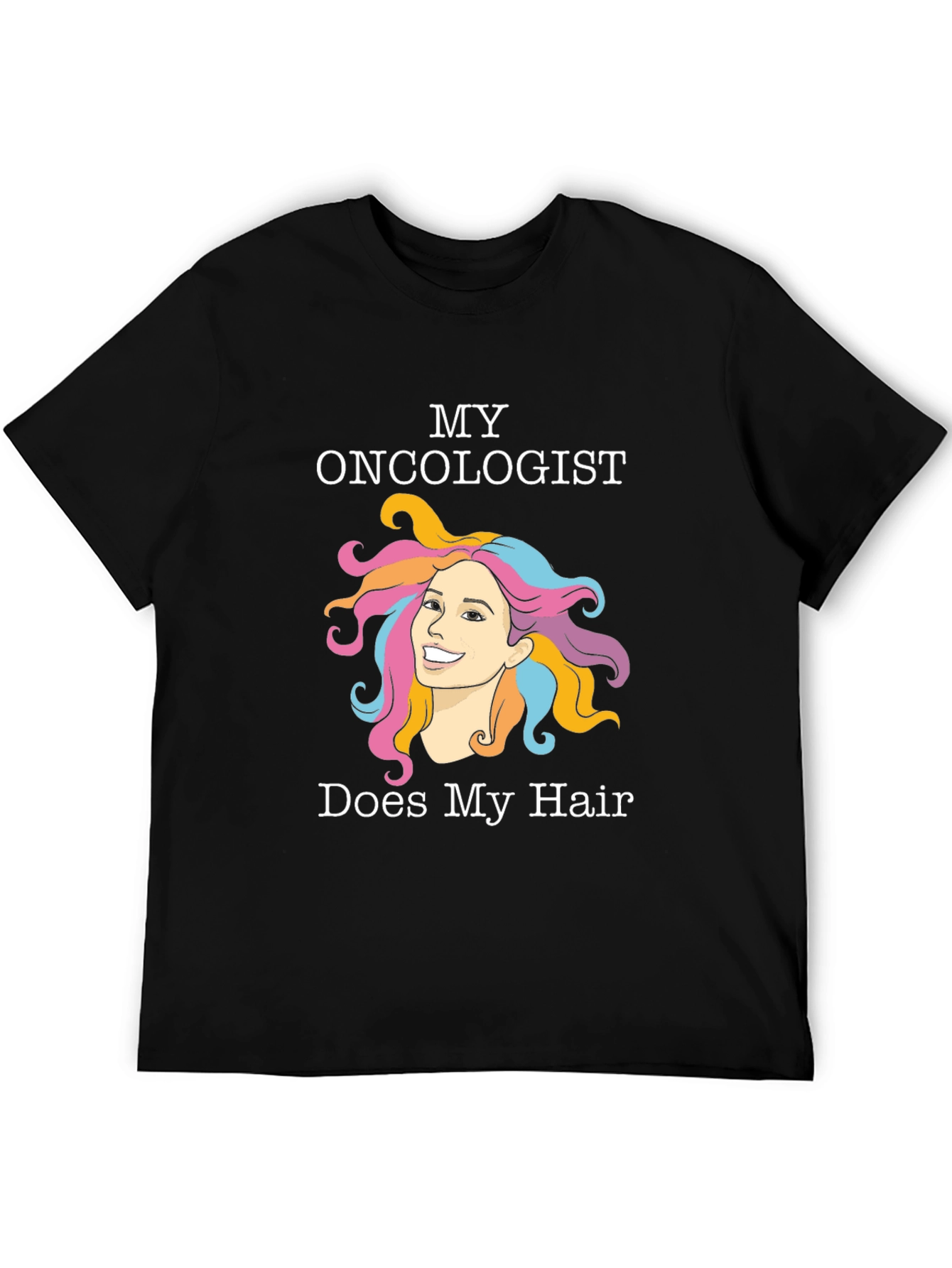 Funny Oncology T-Shirt - Hair Design