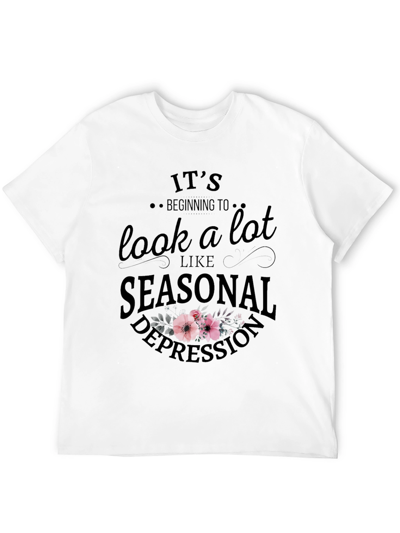 Seasonal Depression Graphic T-Shirt