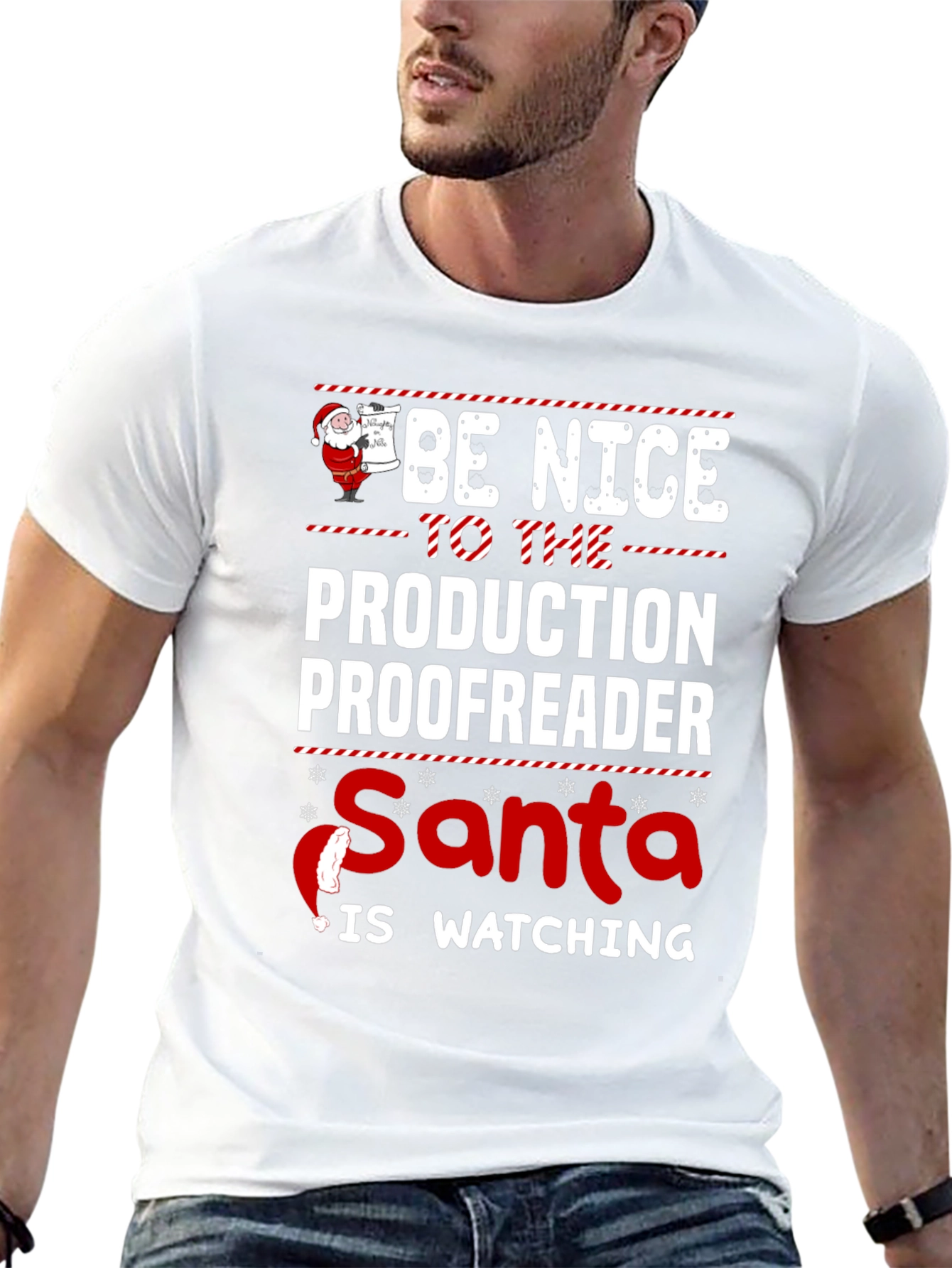 Be Nice to the Production Proofreader Santa Watching T-Shirt