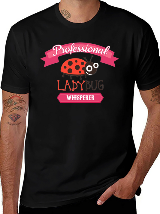 Professional Ladybug Whisperer Graphic T-Shirt