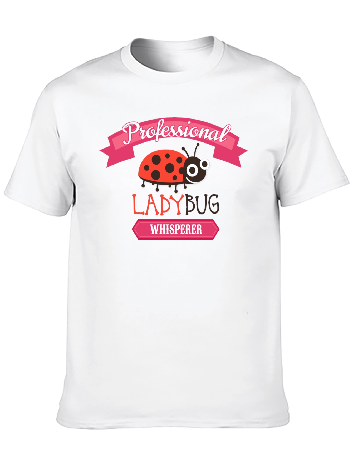 Professional Ladybug Whisperer Graphic T-Shirt