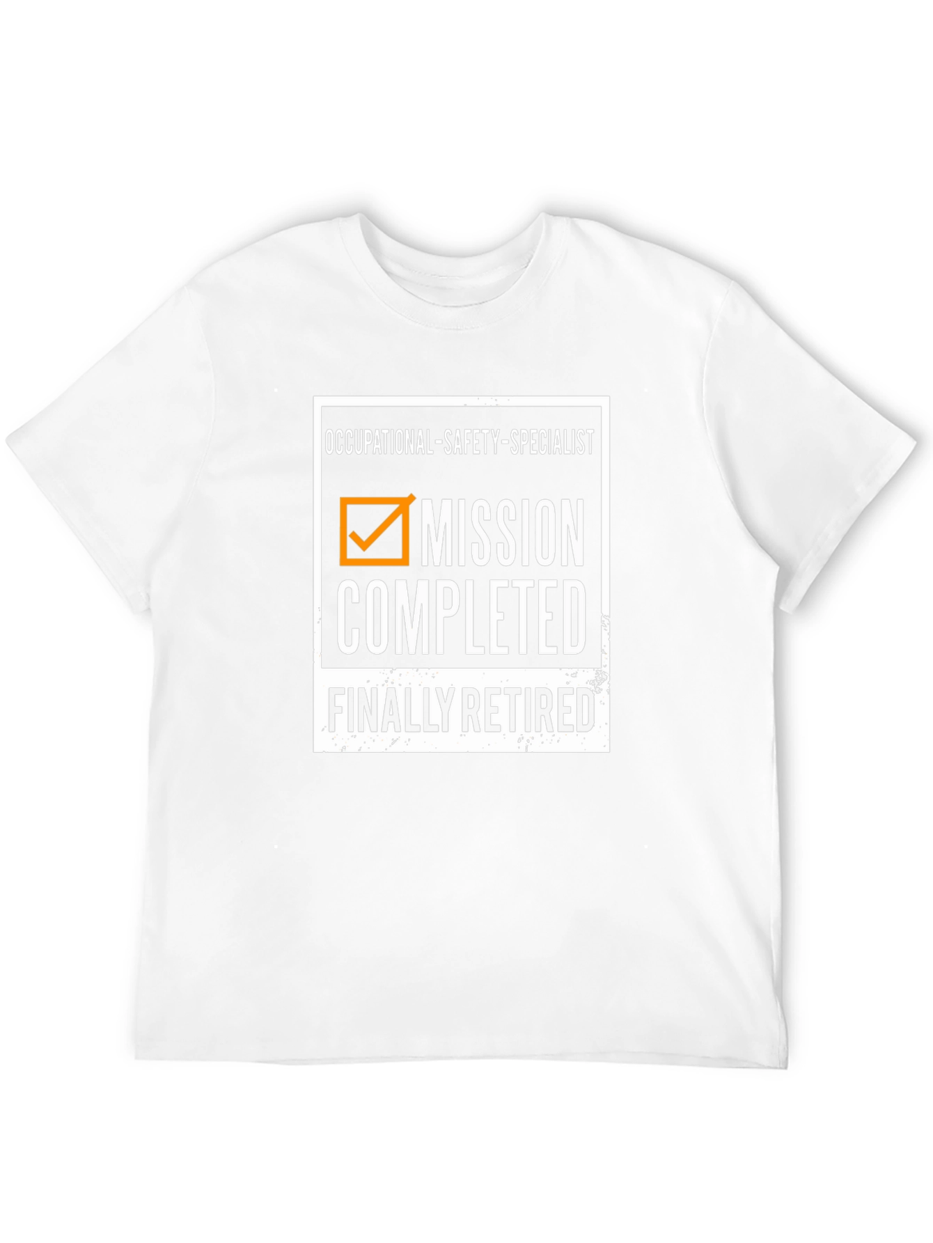 Occupational Safety Specialist Retirement T-Shirt