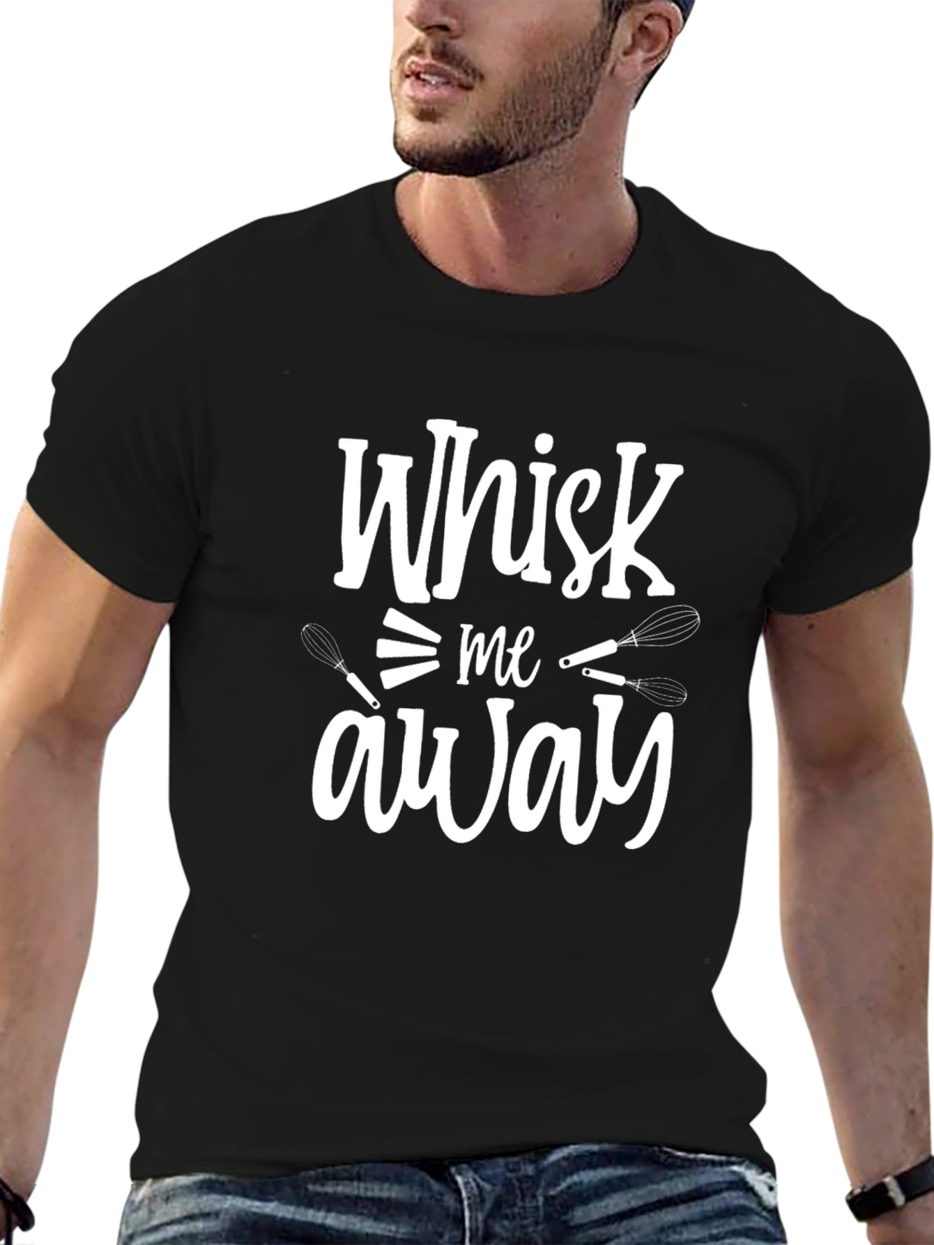 Whisk Me Away Graphic Tee - Baking Lover T-Shirt