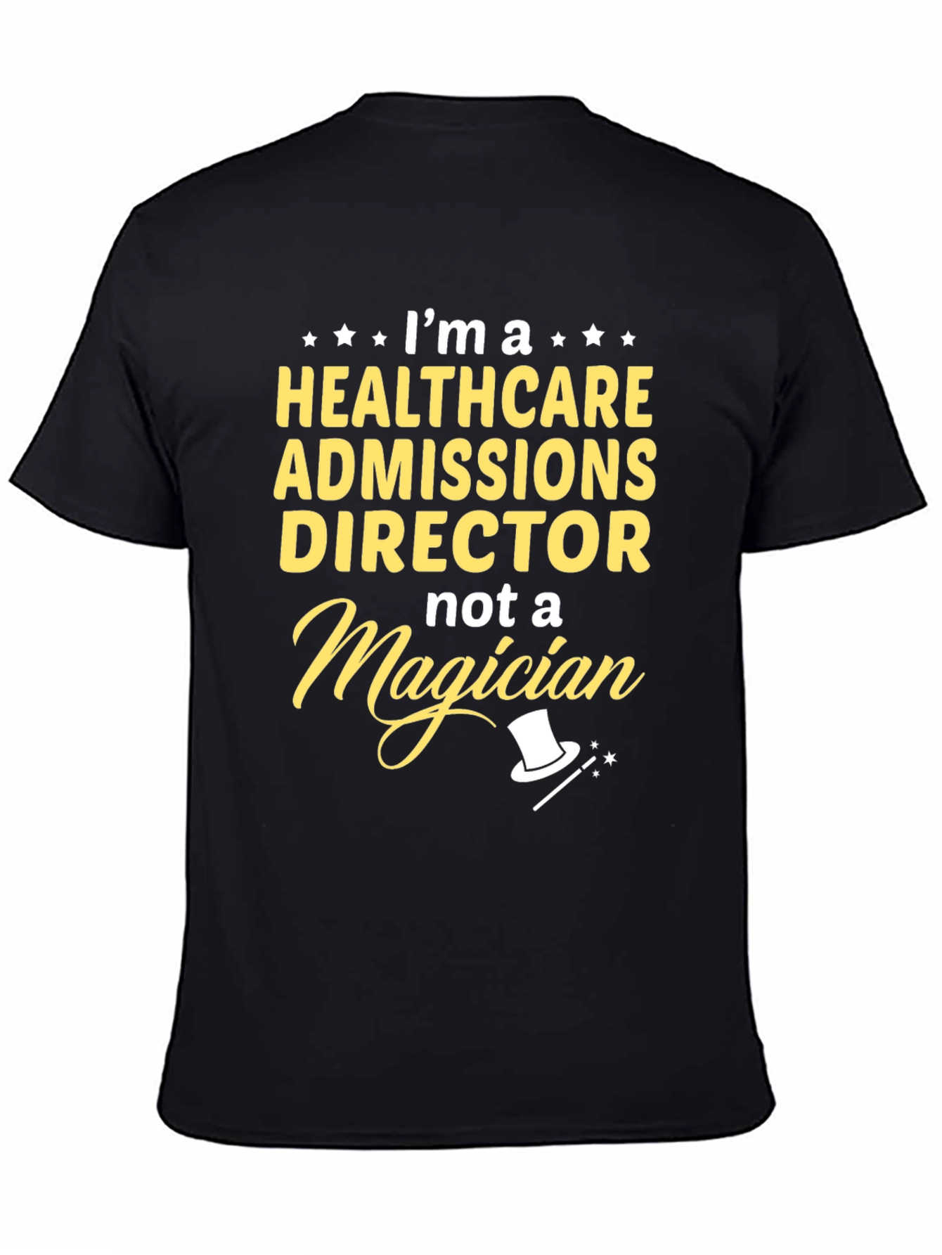 Healthcare Admissions Director T-Shirt