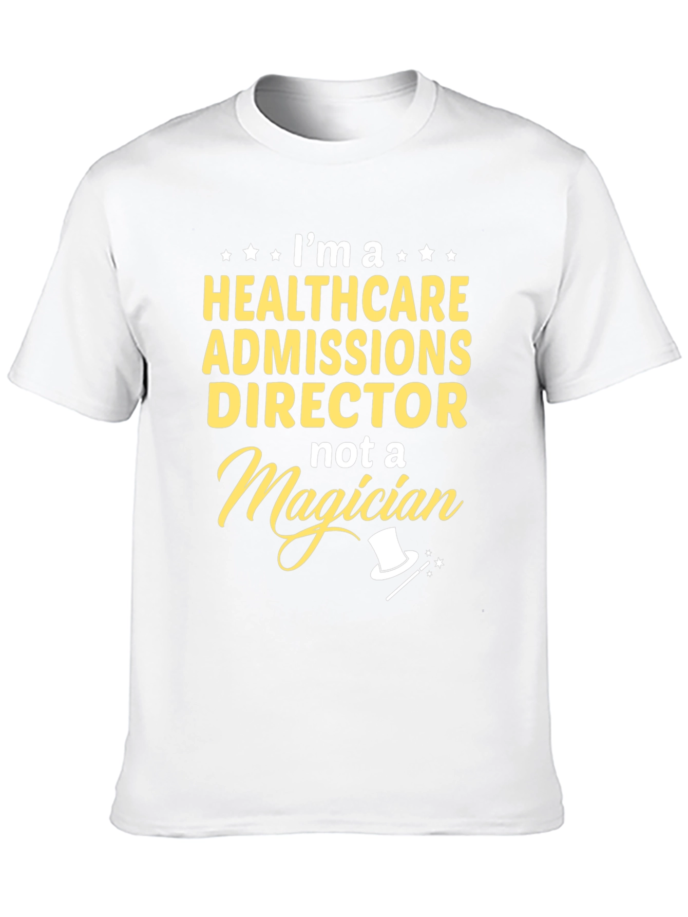 Healthcare Admissions Director T-Shirt
