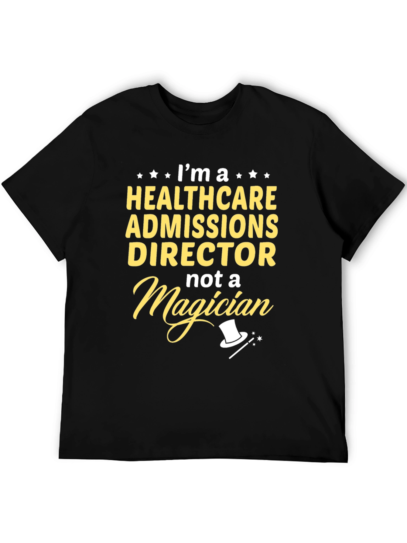 Healthcare Admissions Director T-Shirt