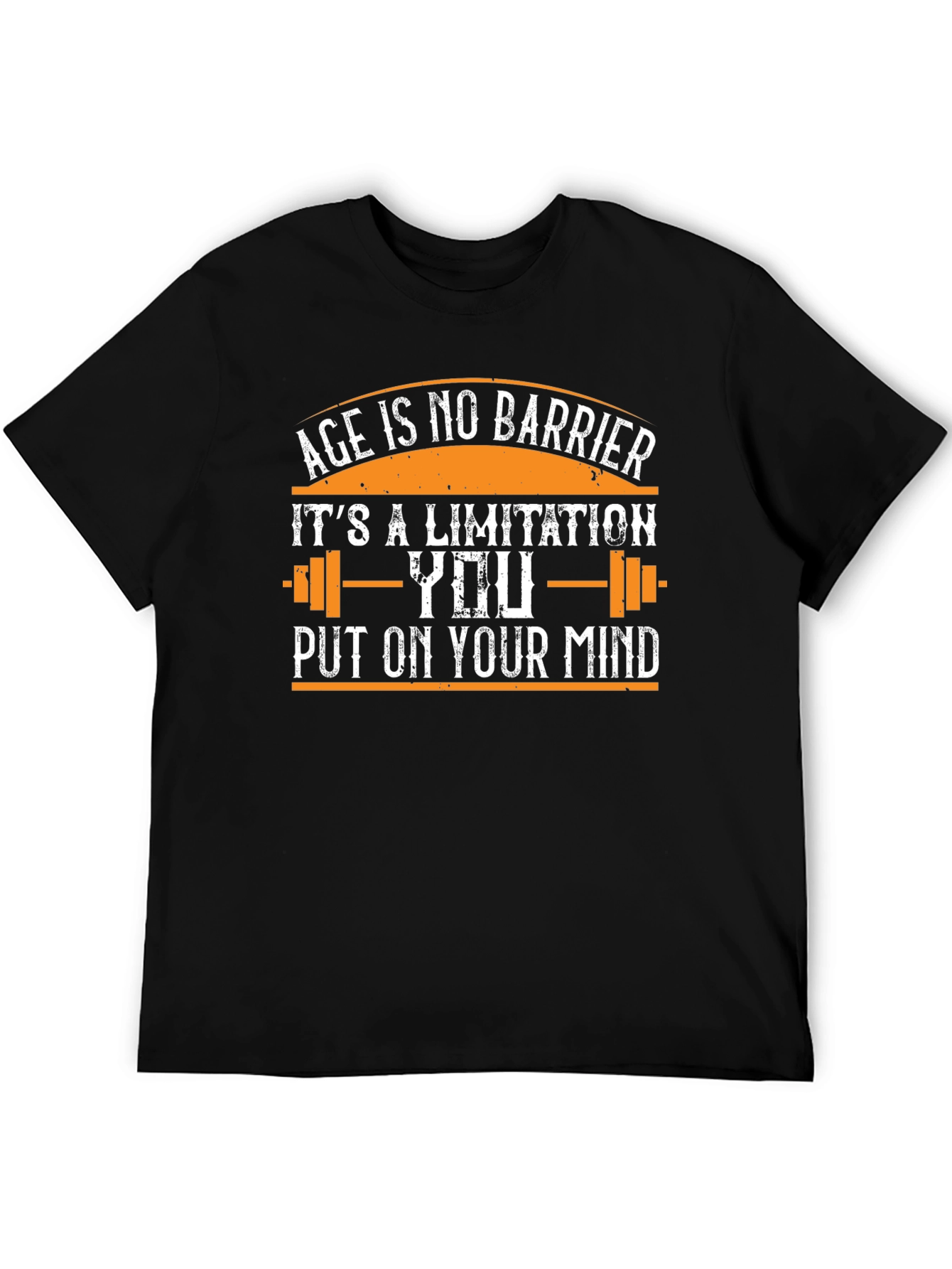 Motivational T-Shirt: Age Is No Barrier
