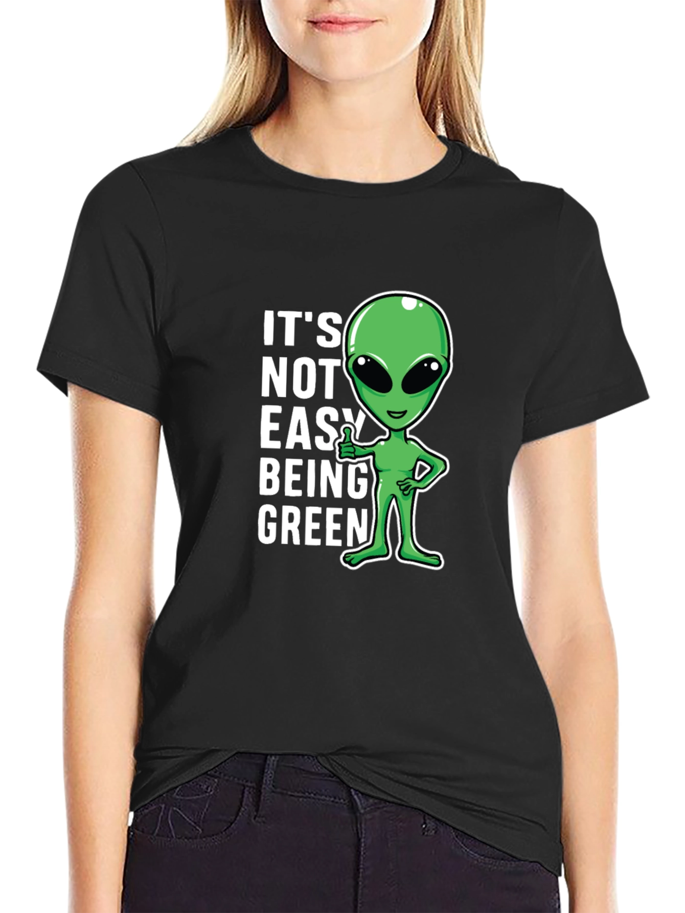 Its Not Easy Being Green Alien Graphic T-Shirt