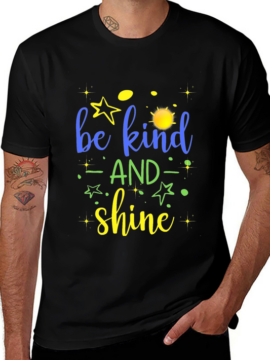 Be Kind and Shine Graphic T-Shirt