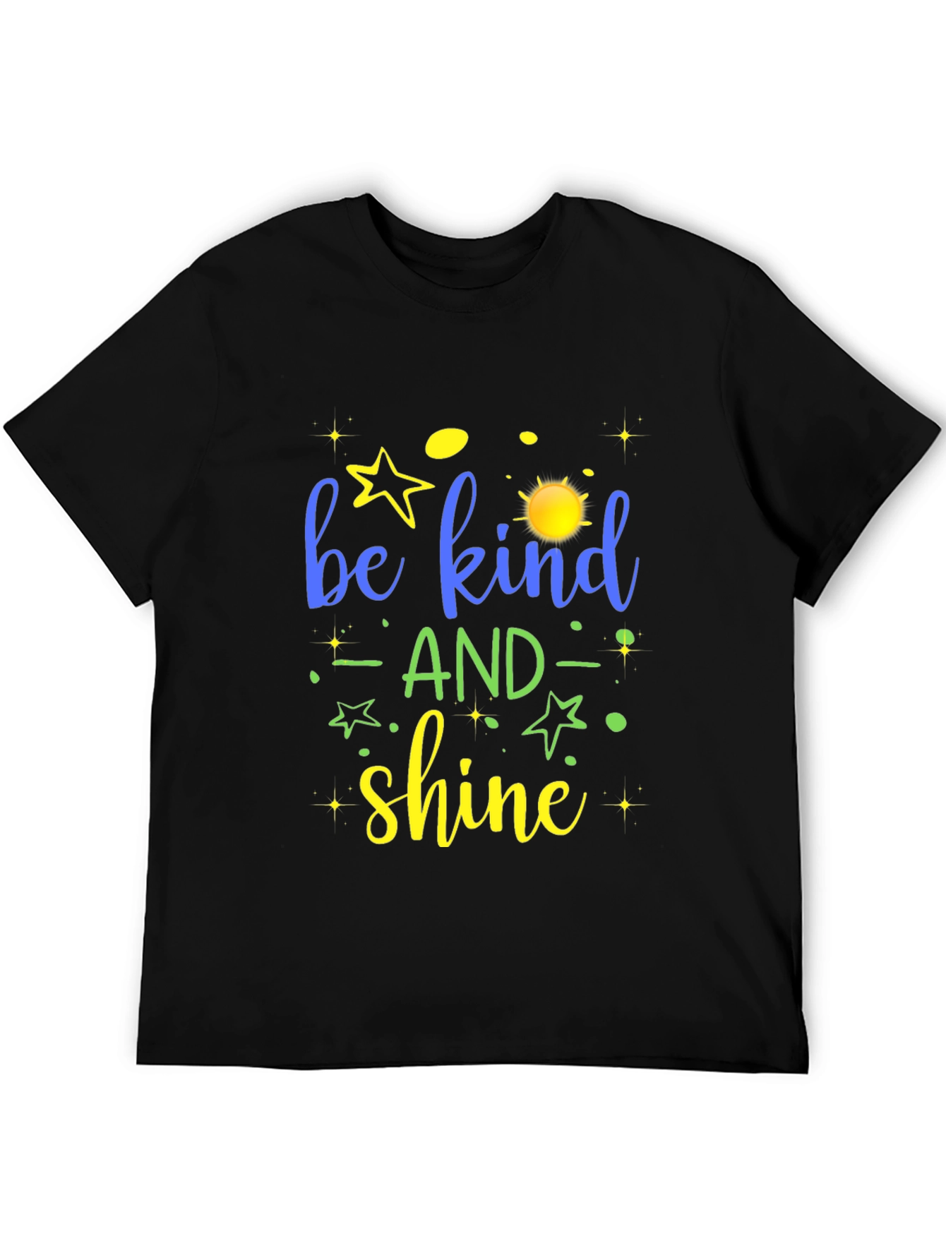 Be Kind and Shine Graphic T-Shirt
