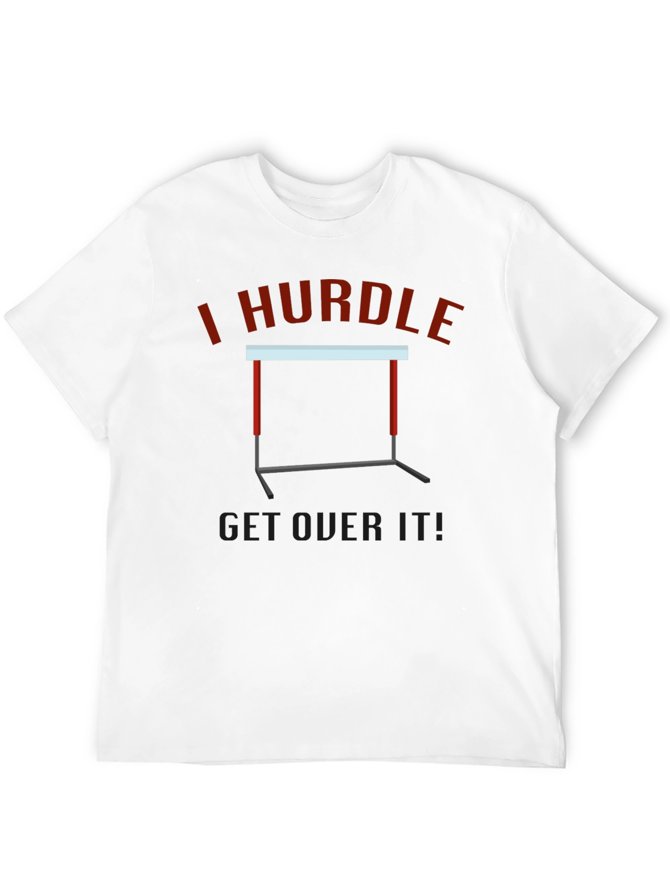 I Hurdle Get Over It Black Graphic Tee