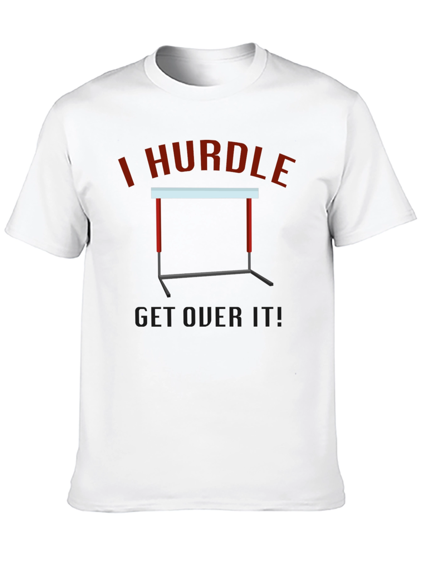 I Hurdle Get Over It Black Graphic Tee