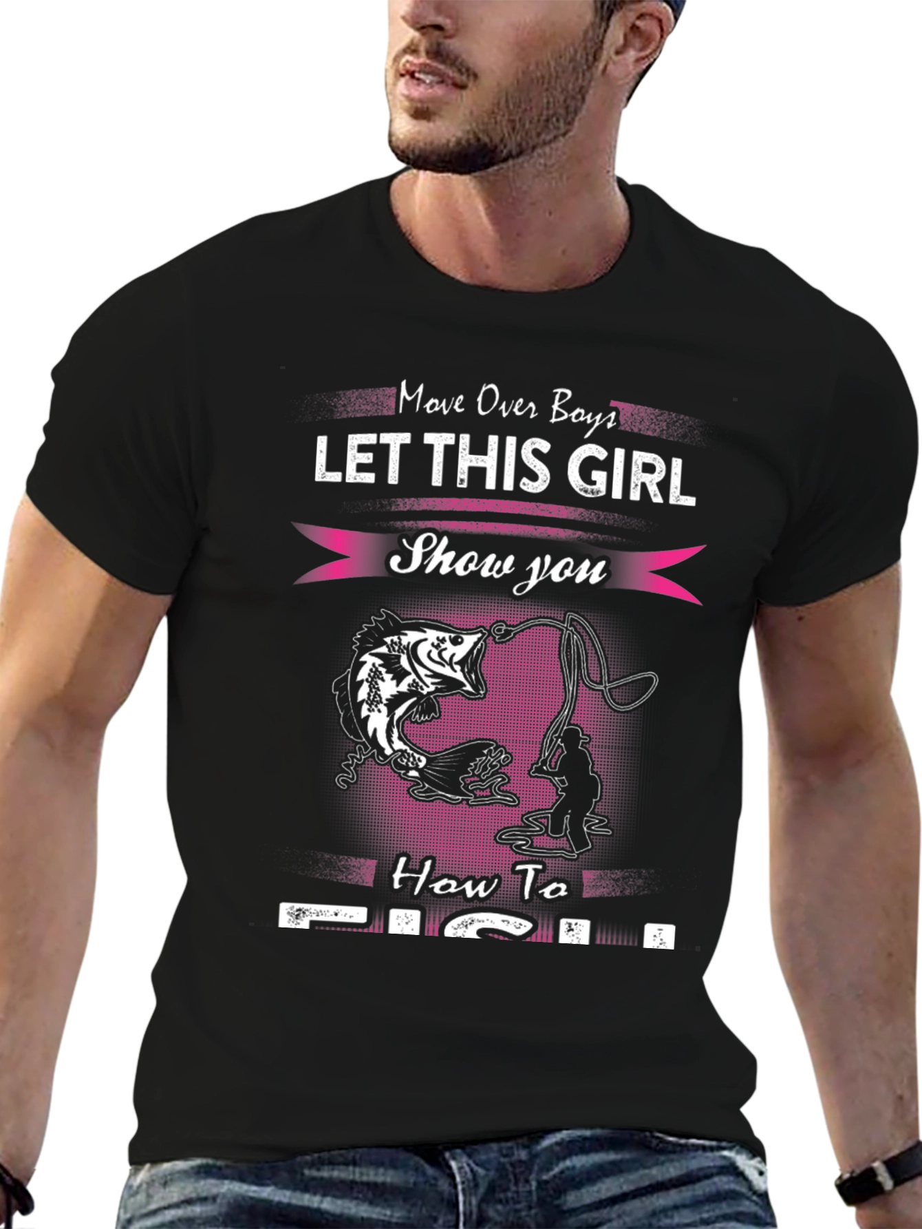 Fishing Girl T-Shirt - Move Over Boys
