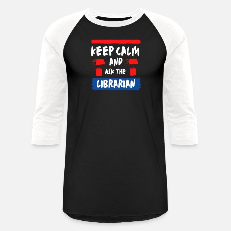 Keep calm and ask the librarian