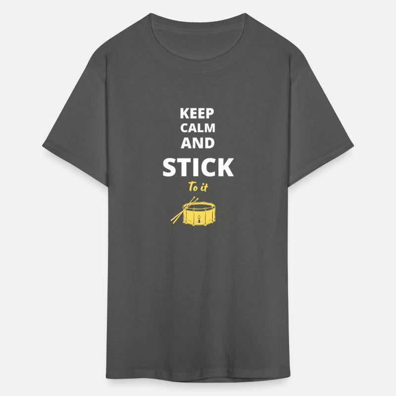 Keep Calm and Stick to It