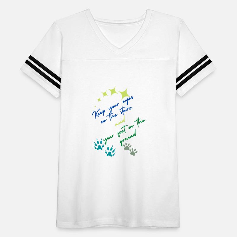 Keep Your Eyes On Stars And Your Feet On Ground