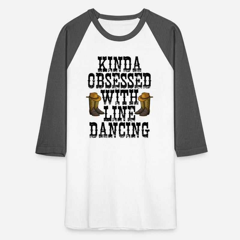 Kinda Obsessed With Line Dancing