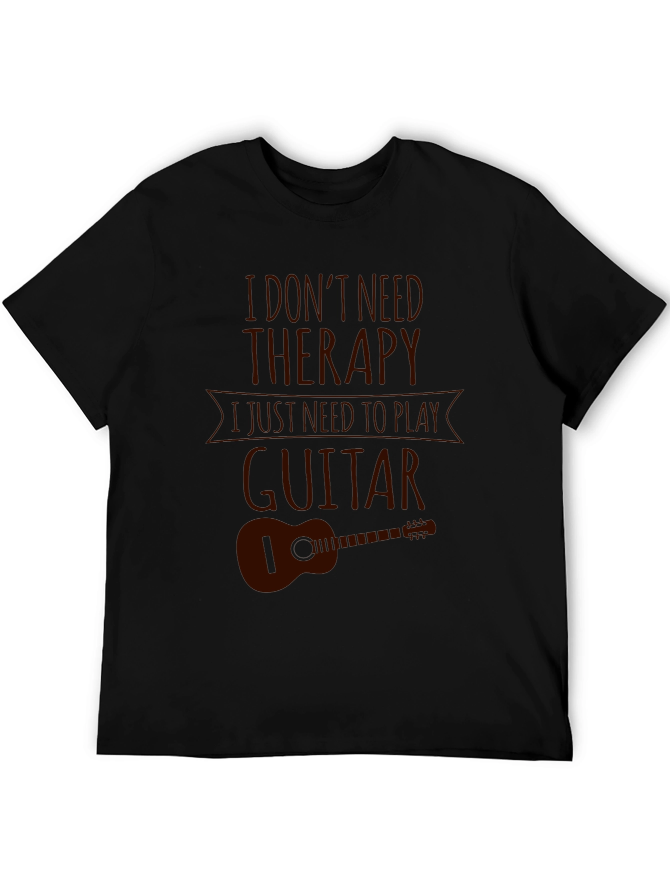 I Dont Need Therapy Guitar Graphic T-Shirt