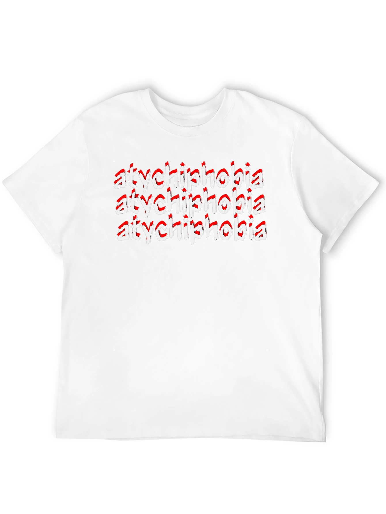 Atychiphobia T-Shirt - Fear of Failure Tee
