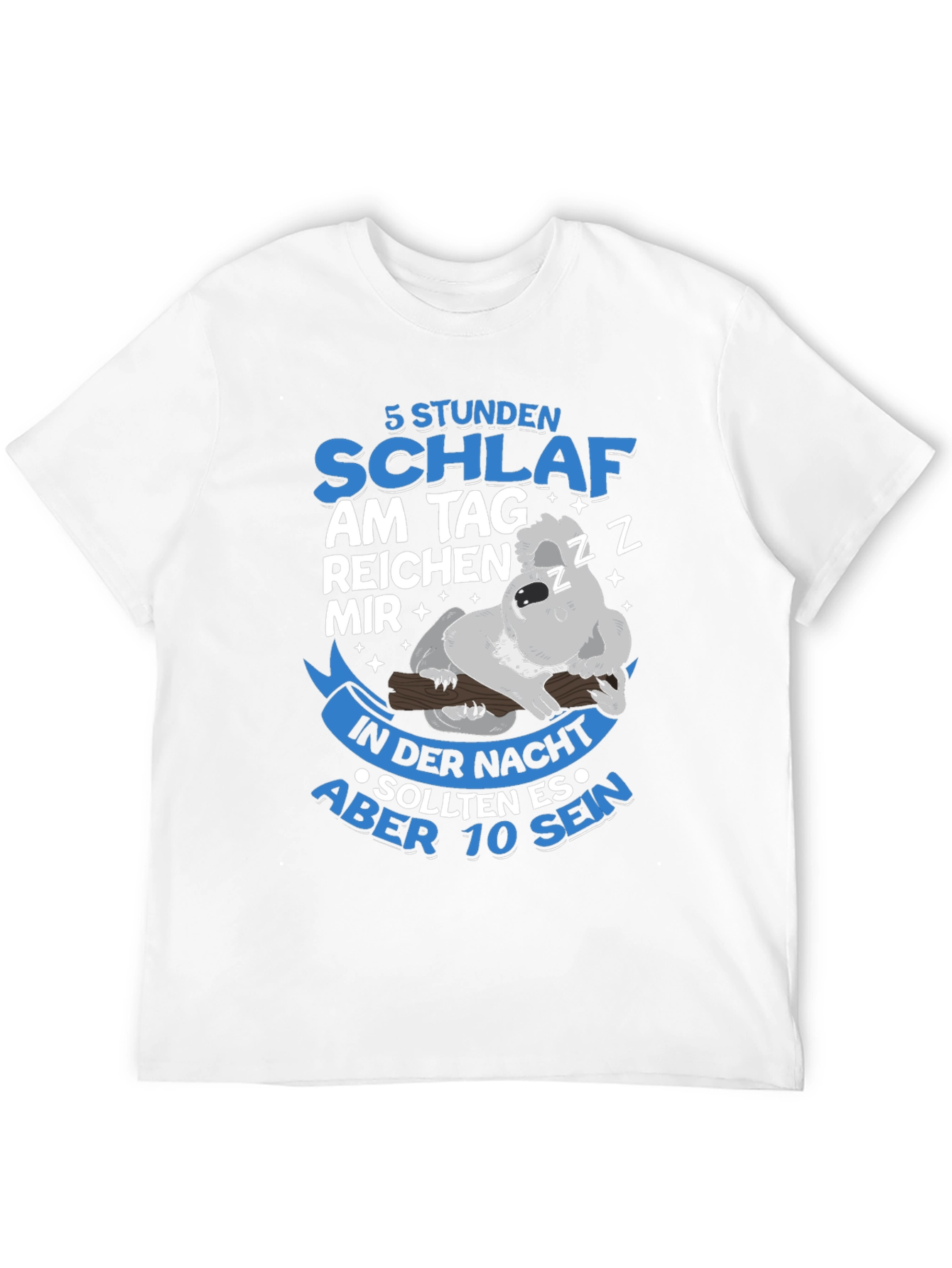 5 Stunden Schlaf Koala T-Shirt