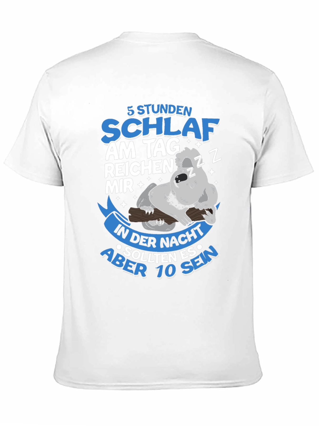 5 Stunden Schlaf Koala T-Shirt