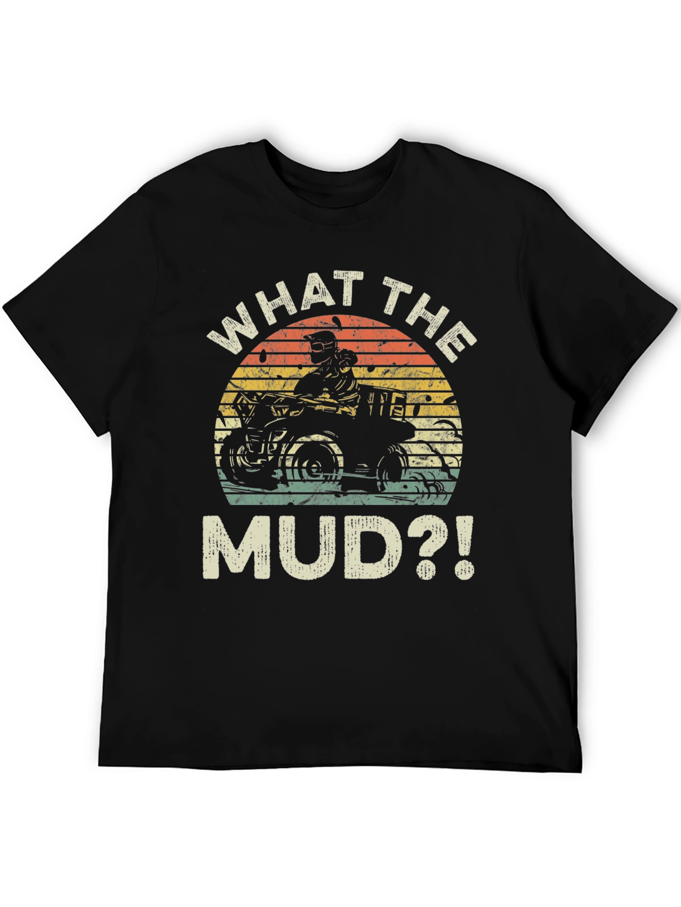 What the Mud?! ATV T-Shirt - Black