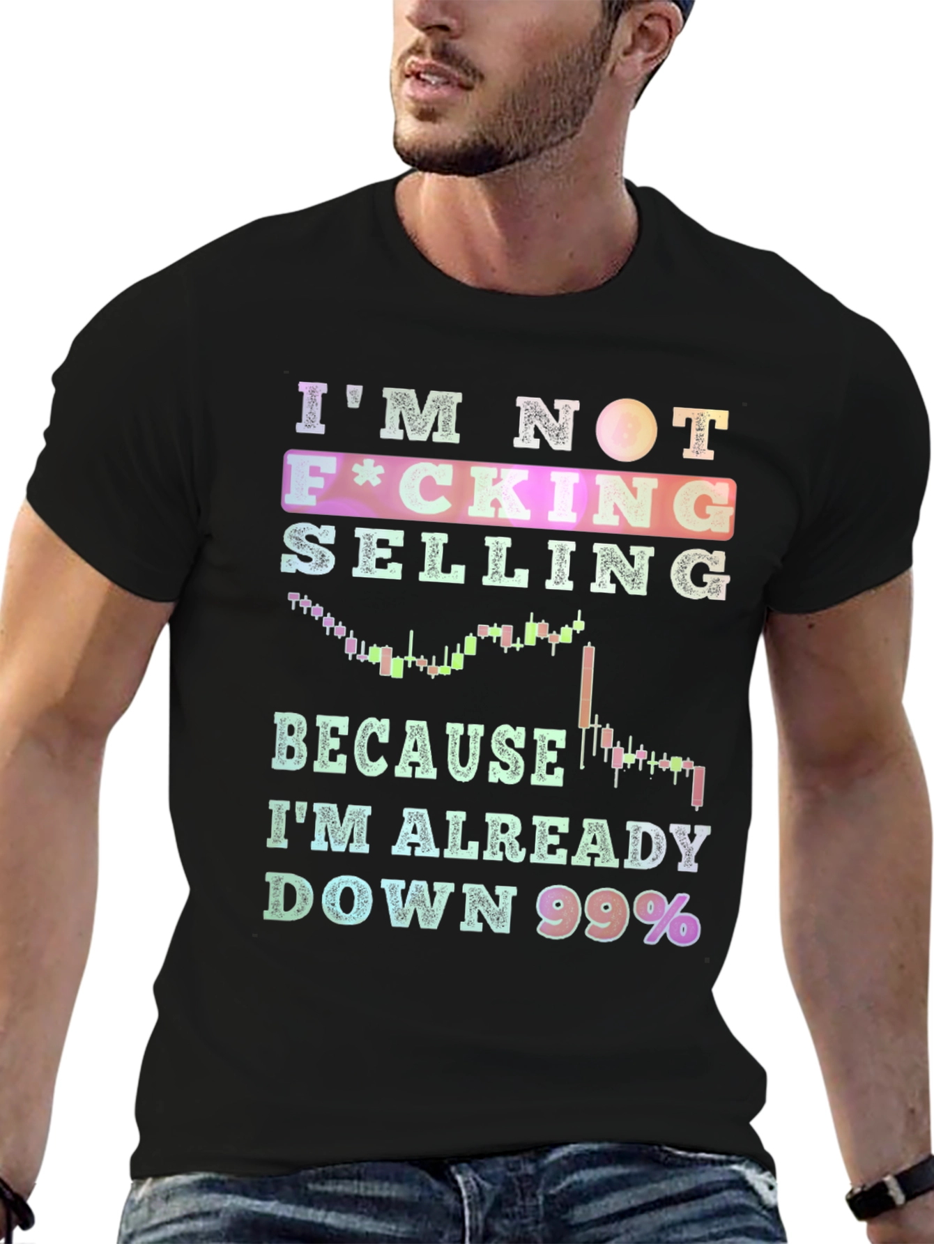 Im Not Selling T-Shirt - Down 99%
