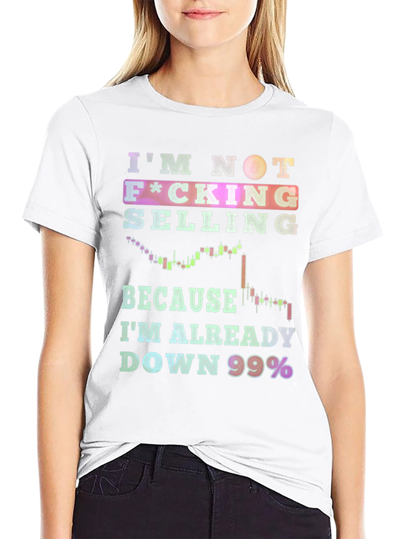 Im Not Selling T-Shirt - Down 99%
