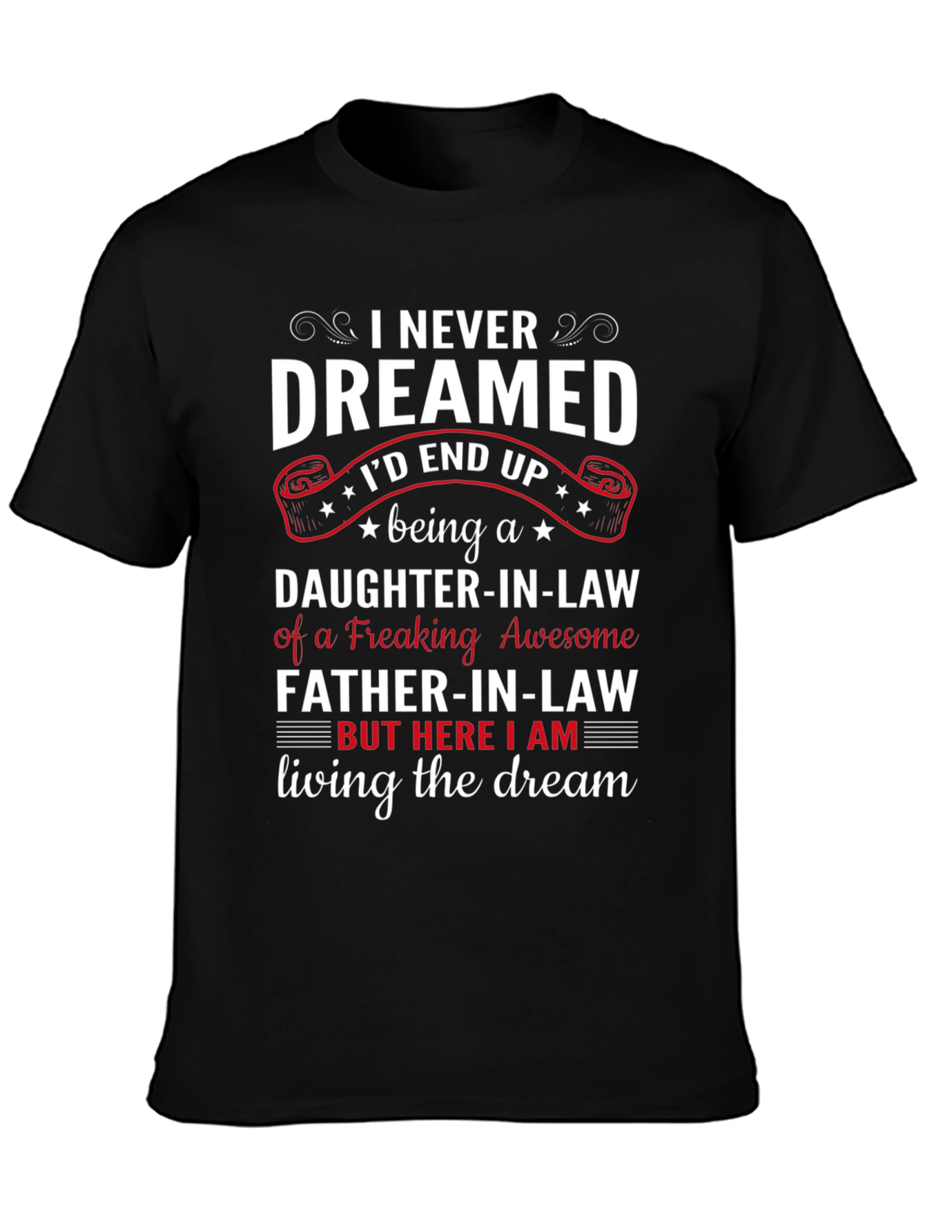 Daughter-in-Law/Father-in-Law Graphic T-Shirt