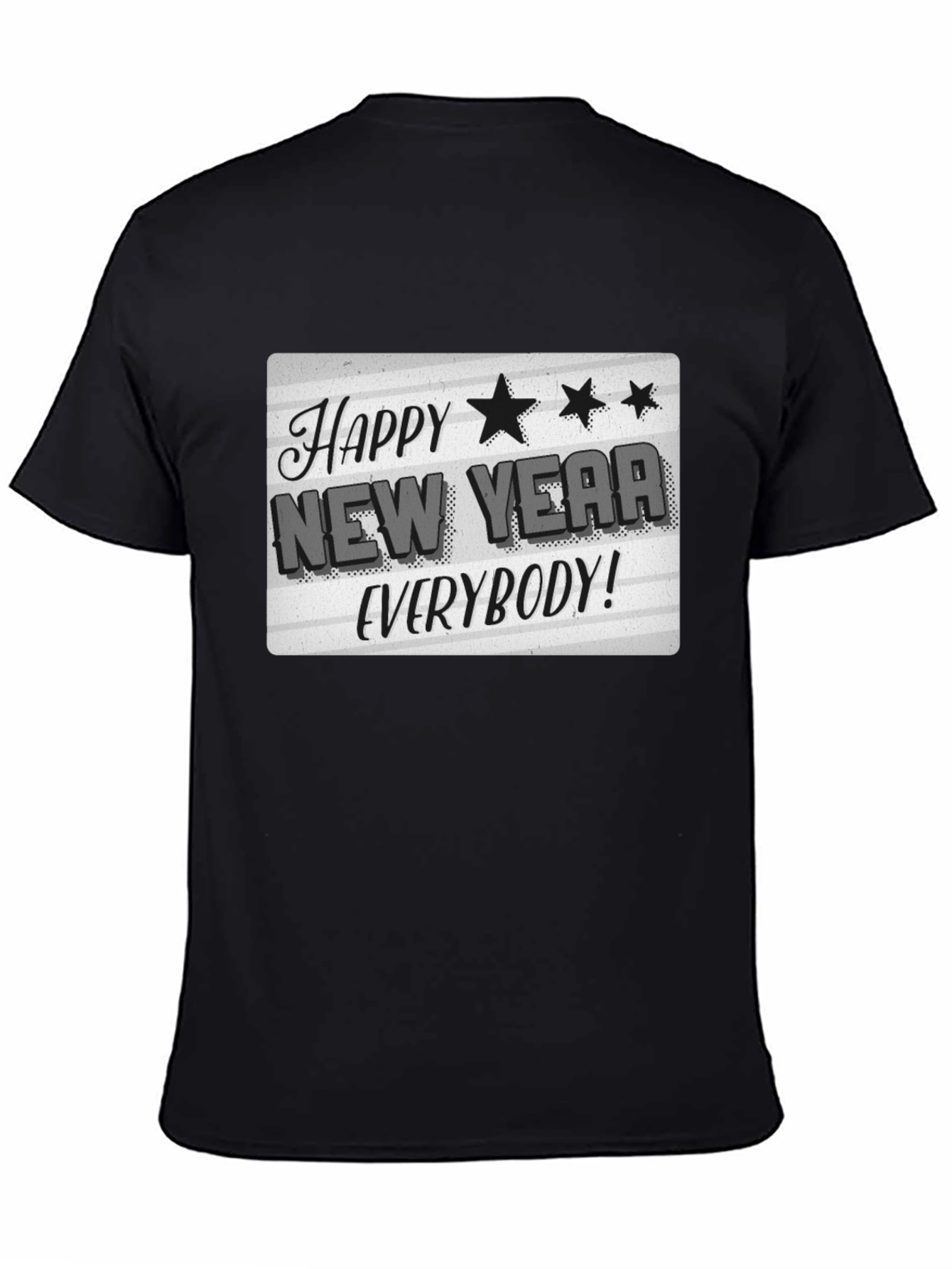 Happy New Year Everybody T-Shirt