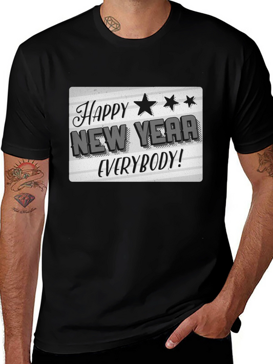 Happy New Year Everybody T-Shirt