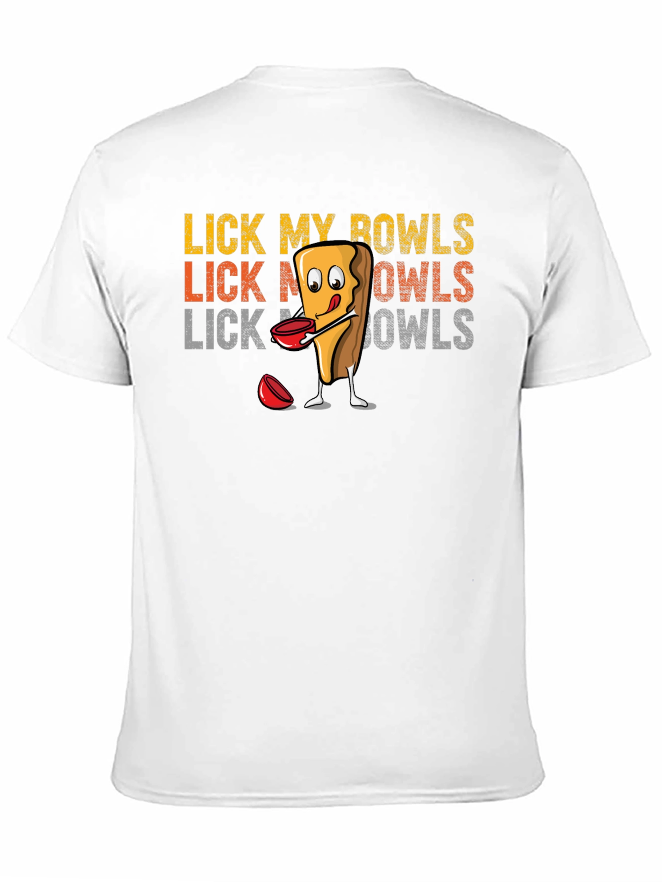 Lick My Bowls Graphic Tee