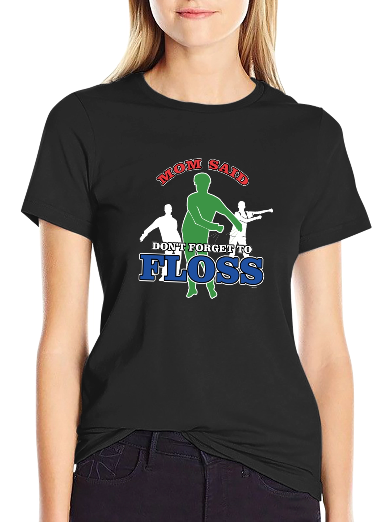 Mom Said Floss T-Shirt Funny Dance Tee