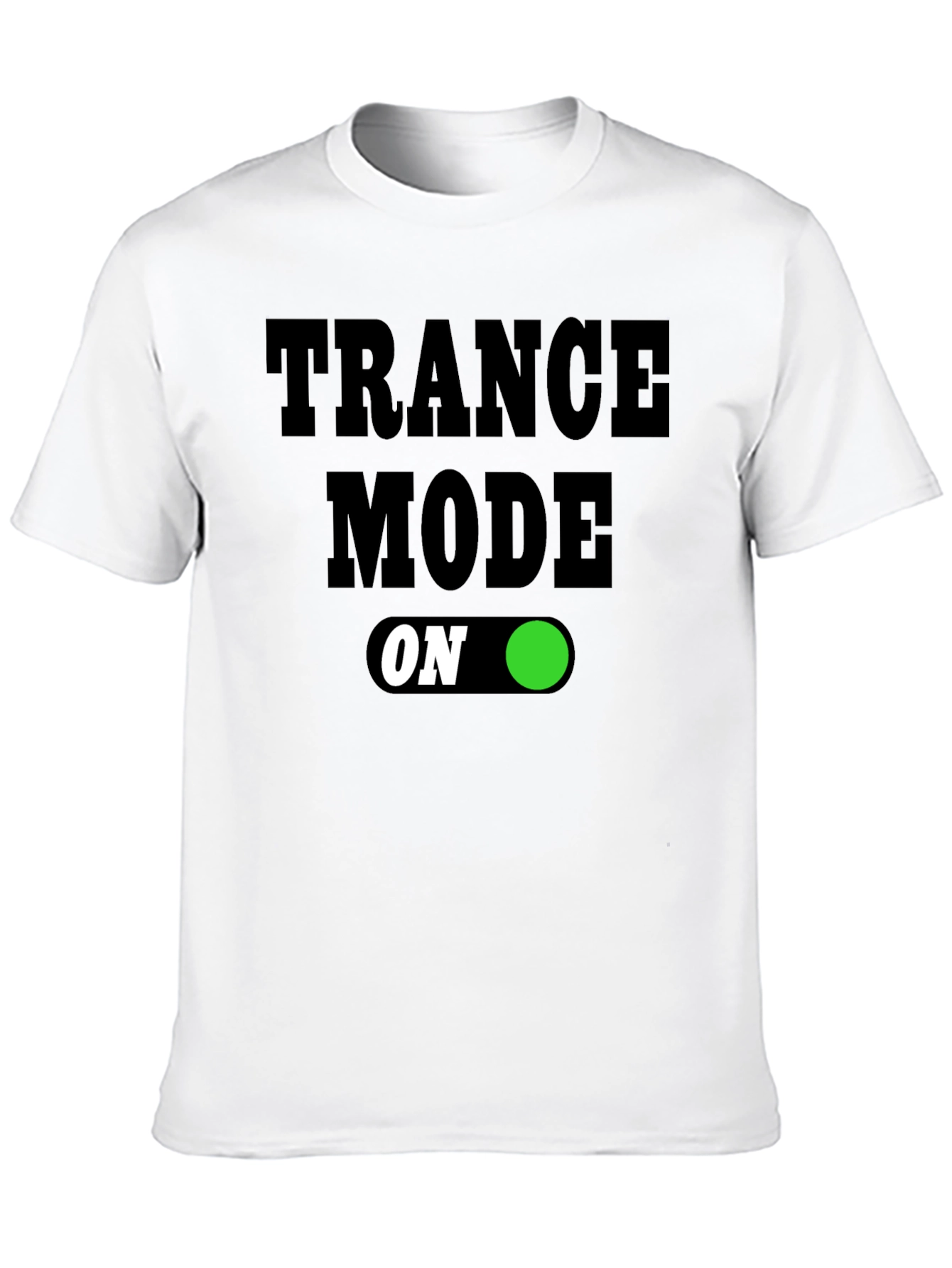 Trance Mode On T-Shirt - Black Graphic Tee