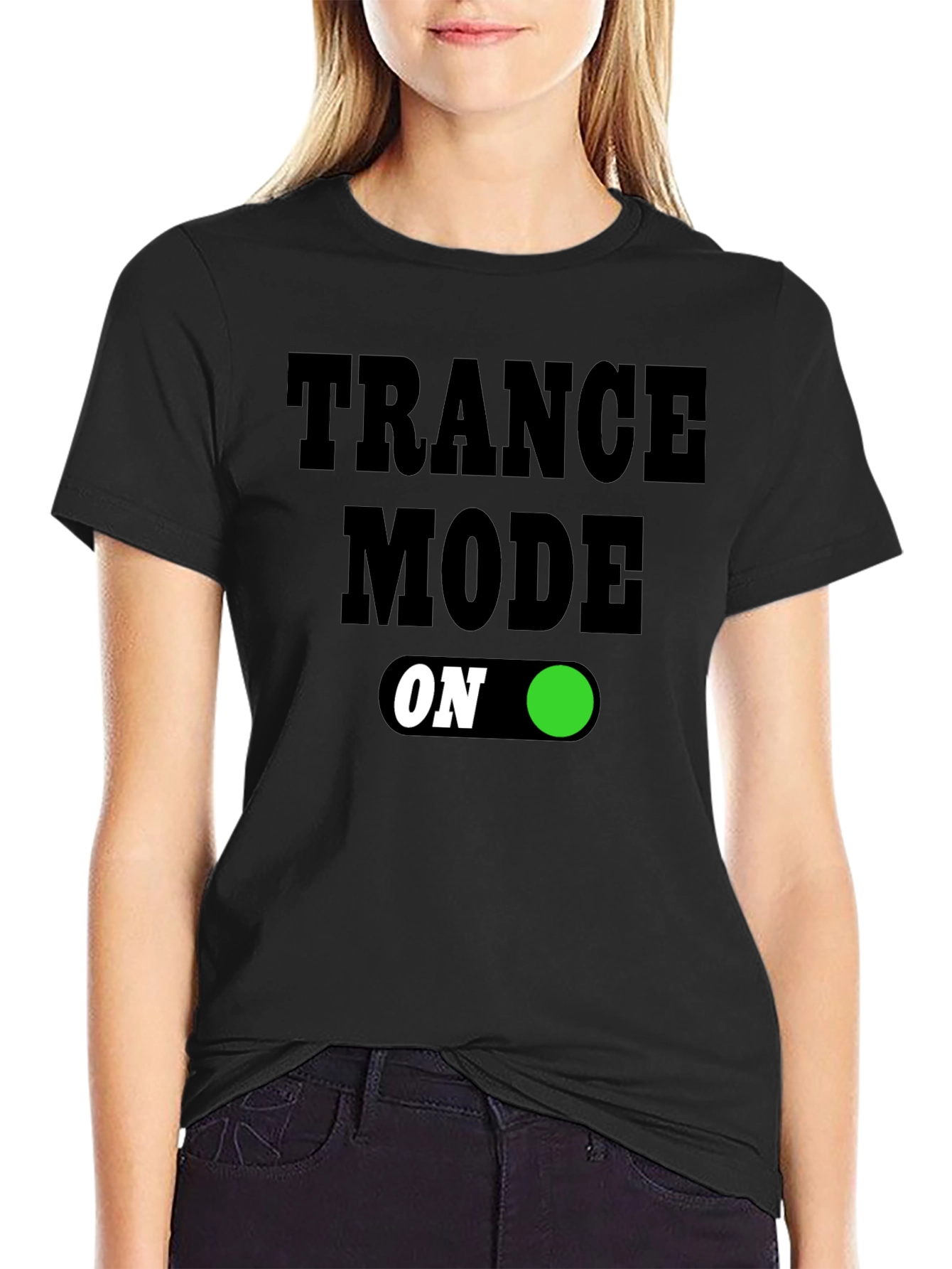 Trance Mode On T-Shirt - Black Graphic Tee