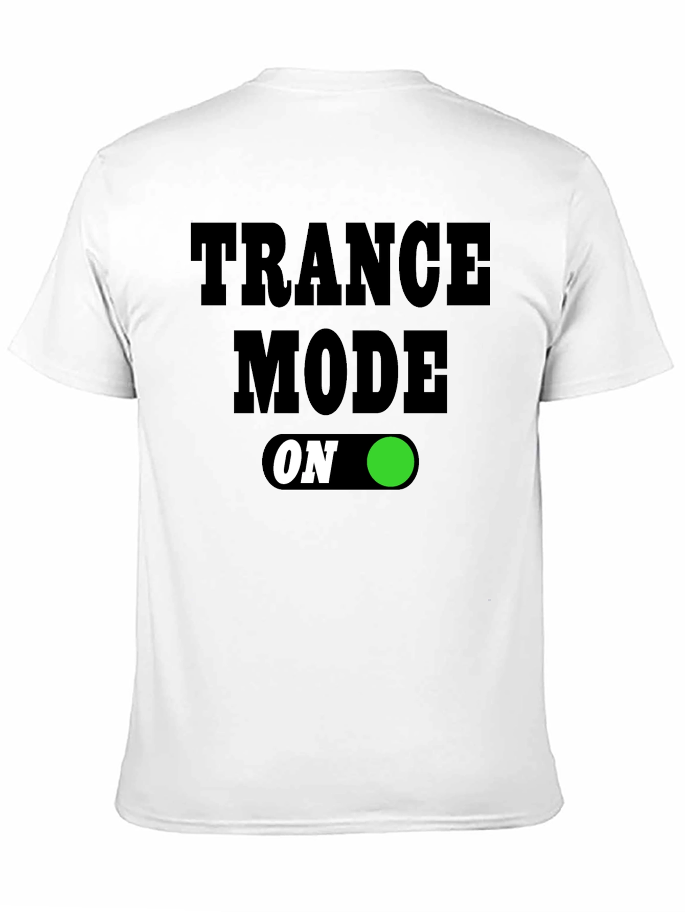 Trance Mode On T-Shirt - Black Graphic Tee