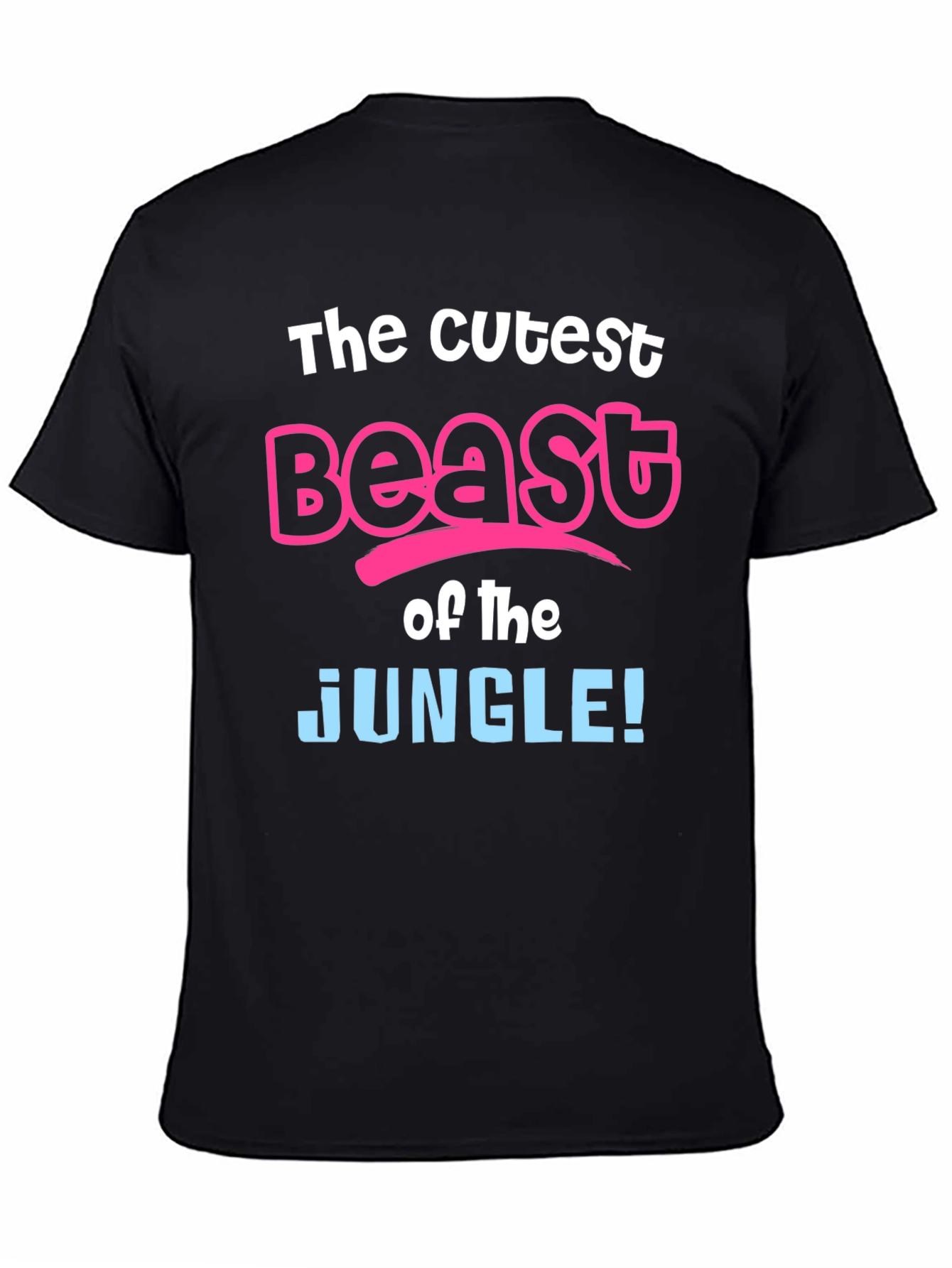 Cutest Beast of the Jungle Black T-Shirt
