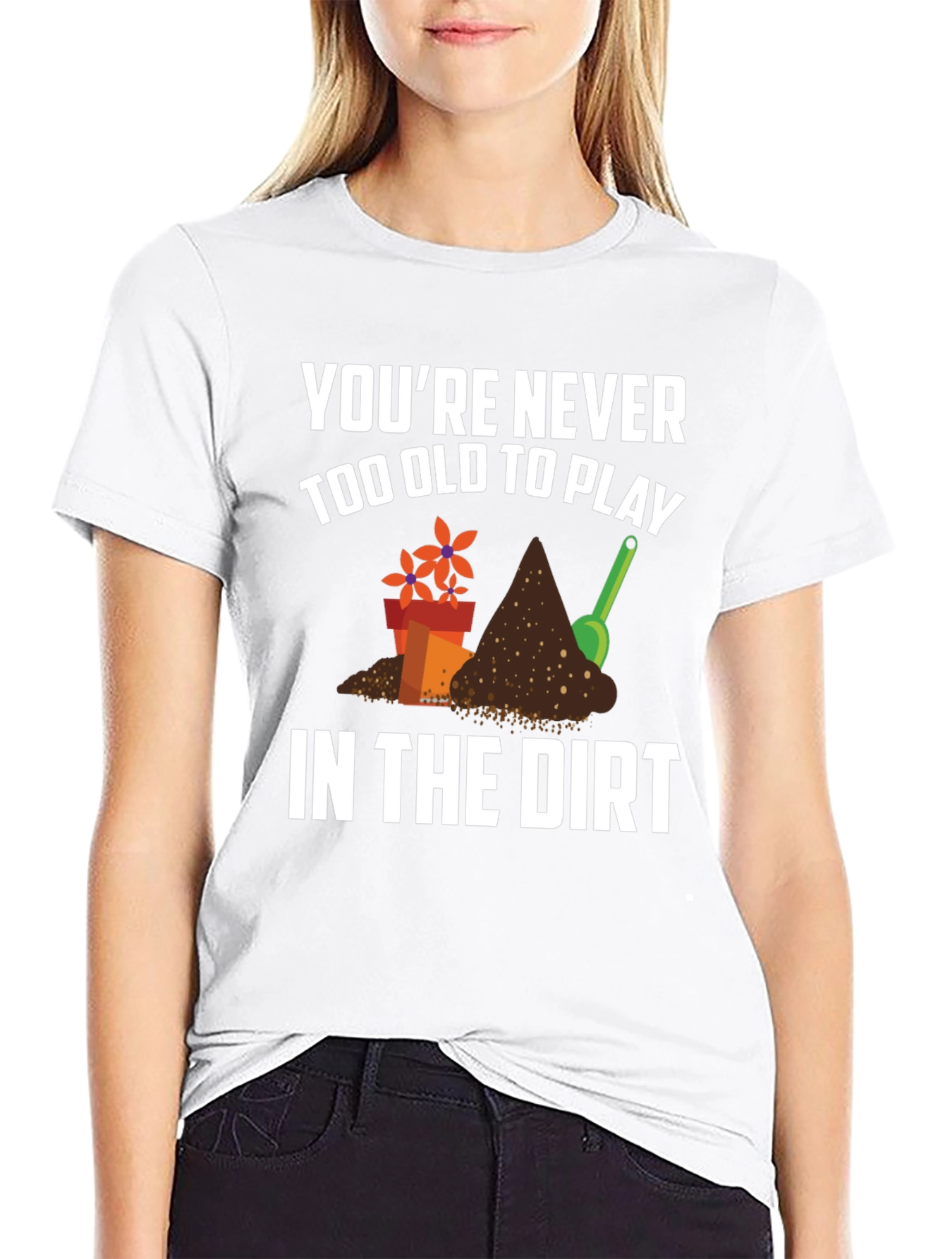 Never Too Old Gardening T-Shirt