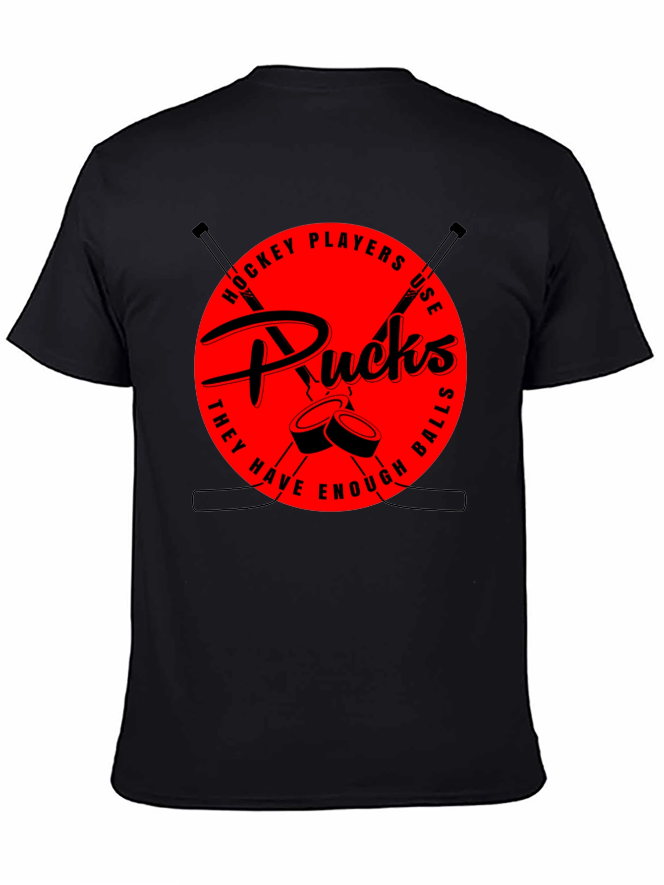 Hockey Players Use Pucks Graphic Tee